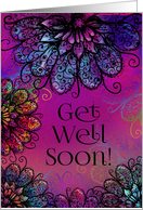 Get Well Soon!, Vibrant and Colorful Decorative Flowers, Blue, Purple card
