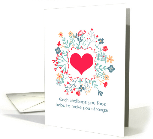 Encouragement Card for Hemophiliac, Growing Stronger From... (1357862)