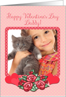 Happy Valentine’s Day Daddy! Pink Roses and Polkadots Photo Card