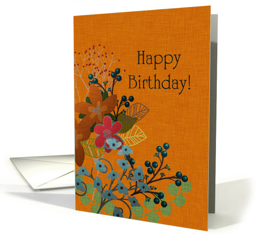 Fall Foilage, Happy Birthday! Autumn Flowers card (1399470)