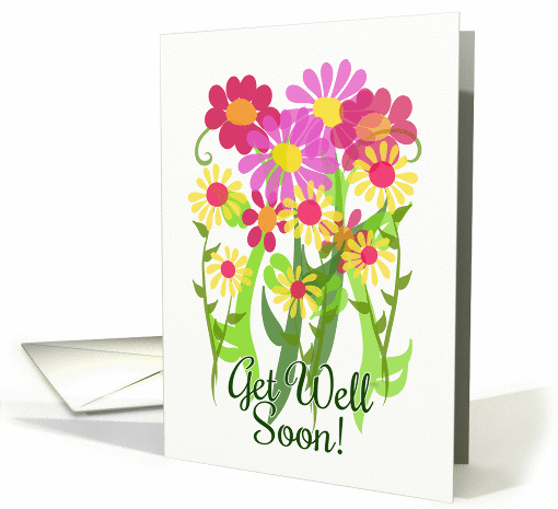 Get Well Soon! Bunch of Pink and Yellow Flowers, Floral Bouquet card