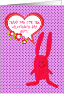 Thank You For the Valentine’s Day Gift, Pink Bunny, Heart Talk Bubble card