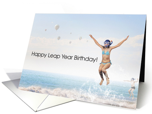 Happy Leap Year Birthday! Cheerful Girl Leaping In the Ocean card