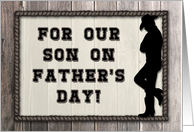 Western Son, Rustic Wood Look, Cowboy Silhouette Father’s Day Card