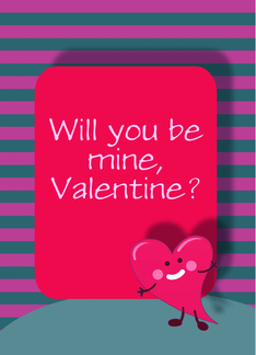 Will You Be Mine Valentine? You Customize the Text, Whimsical Heart