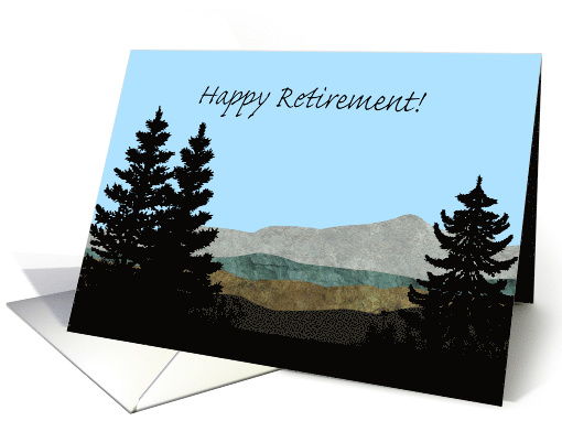 Happy Retirement! Pine Trees Silhouettes and Mountains card (1517150)