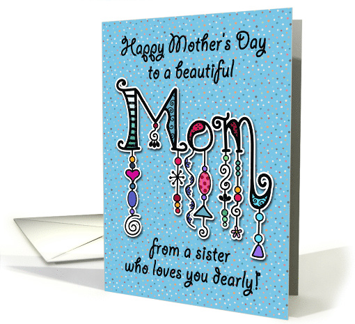 Happy Mother's Day From Sister Blue with Dots and... (1519716)