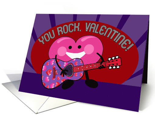 You Rock, Valentine! Whimsical Heart Character Playing Guitar card