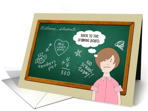 Back To The Drawing Board School Teacher School Chalkboard card