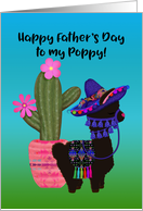 Happy Father’s Day to My Poppy Cute Llama with Hat and Cactus card