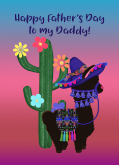Happy Father's Day to My Daddy Cute Llama with Hat and Cactus