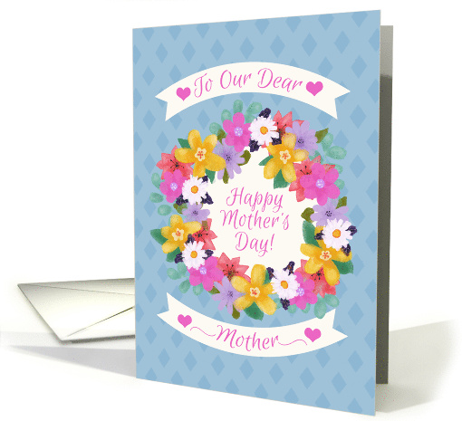 Happy Mother's Day To OUR Dear Mother Watercolor Flowers Wreath card