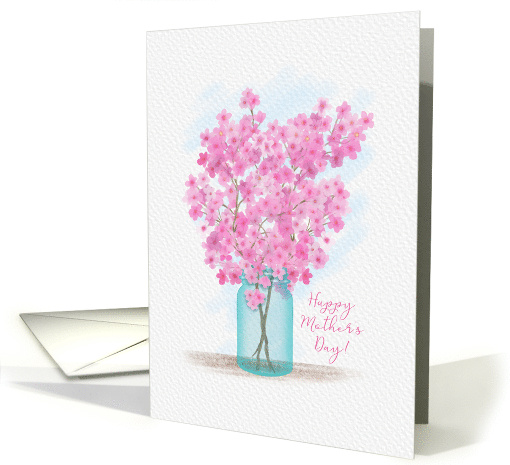Happy Mother's Day Dainty Pink Flowers In A Jar Watercolor Style card