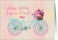 Happy Birthday To My Dear Friend Bicycle Flowers card