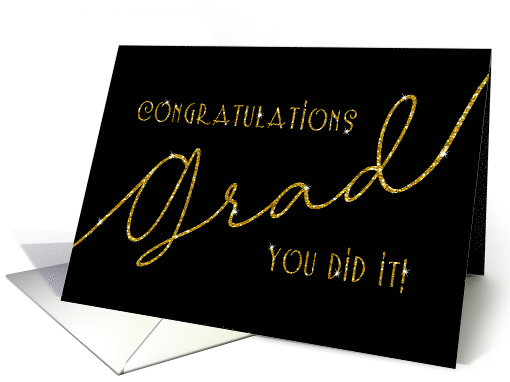 Congratulations Grad You Did It Gold Black card (1763846)
