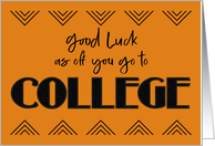Good Luck As Off You Go To College Felt Look Text card