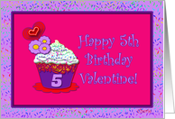 Happy 5th Birthday Valentine! card