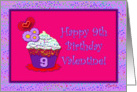 Happy 9th Birthday Valentine! card