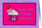 Happy 10th Birthday Valentine! card