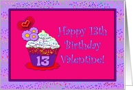 Happy 13th Birthday Valentine! card