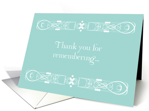 Thank You For Remembering... card (378714)