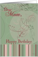 Dear Mom, Happy Birthday! card