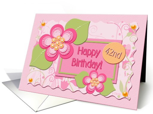 Happy 42nd Birthday! card (406662)