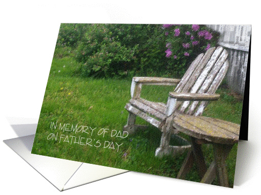 In Memory Of Dad On Father's Day, Weathered Table and Chair card