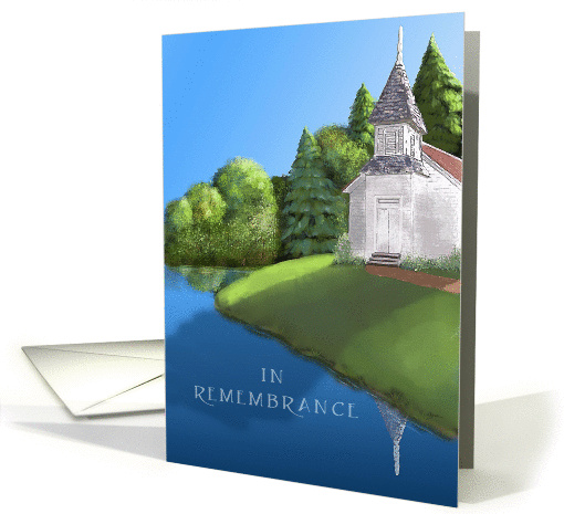 In Remembrance, Old Church On the Lake, Placid Waters, Forest card