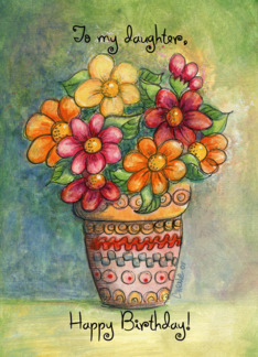 Happy Birthday Daughter Greeting Card
