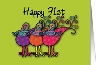 Happy 91st Birthday! Whimsical Birds card
