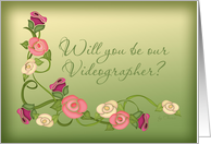 Will You Be Our Videographer? Stencil Roses card