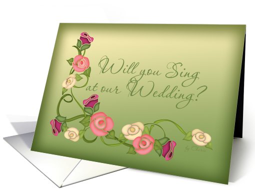 Will You Sing At Our Wedding? Stencil Roses card (602794)