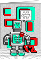 Happy Birthday Robot 12 Years Old card