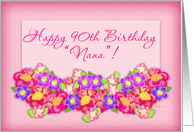 Happy 90th Birthday Nana! Flowers card