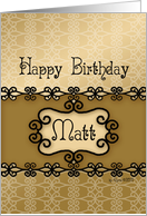 Happy Birthday Matt, Name Specific Birthday card