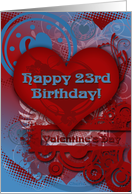 Valentine Birthday Happy 23rd Trendy Hearts card