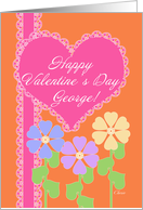 Happy Valentine’s Day George! Pink Heart Lace & Flowers card