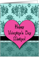 Happy Valentine’s Day Mother! Damask card