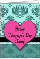 Happy Valentine’s Day Mom! Damask card