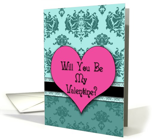 Will You Be My Valentine? Damask card (751066)