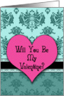 Will You Be My Valentine? Damask card