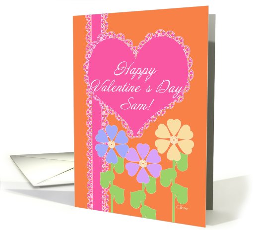 Happy Valentine's Day Sam! Name Specific, Pink Heart, Flowers card