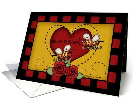 Bee Mine? Bees & Roses Primitive Folk Art Valentine's Day card