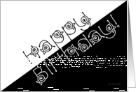 Happy Birthday! Black and White, Floral Font card