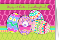 Happy First Easter Granddaughter Decorative Easter Eggs Bright Pink card