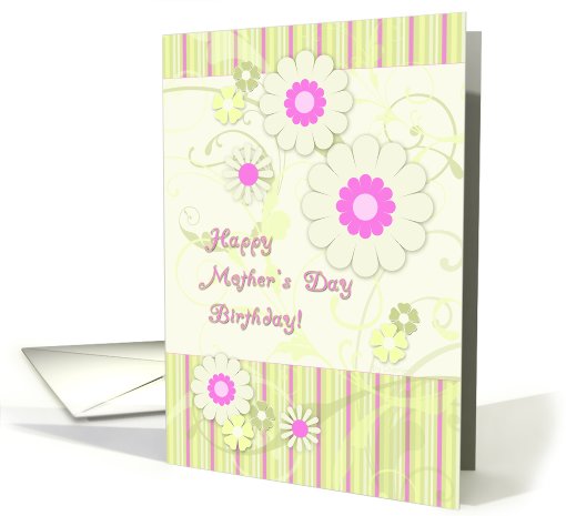 Happy Mother's Day Birthday! Pink & Yellow, Swirls & Flowers card