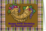 Happy 94th Birthday on Thanksgiving! Cornucopia and Plaid card