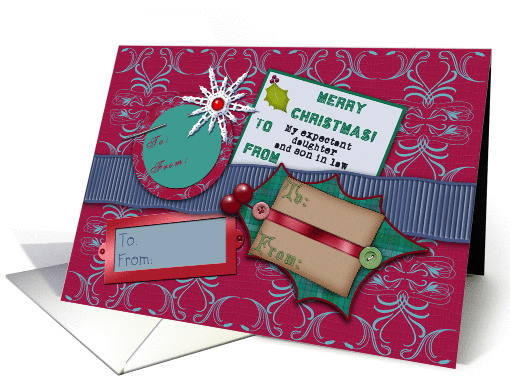 Merry Christmas! To My Expectant Daughter and Son In Law,... (884766)