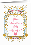 Happy Valentine’s Day My Love! Hearts and Roses, Vintage Romance card